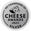NZ Champions of Cheese Awards 2023 Silver Medal